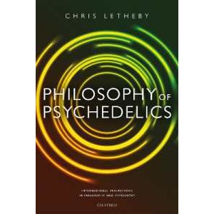 Philosophy of Psychedelics (International Perspectives in Philosophy and Psychiatry) [Hardcover]