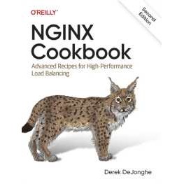 NGINX Cookbook : Advanced Recipes for High-Performance Load Balancing (2ND) [Paperback]
