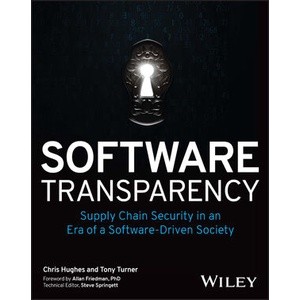 Software Transparency - Supply Chain Security in An Era of A Software-Driven Society Year:2023 ISBN:9781394158485