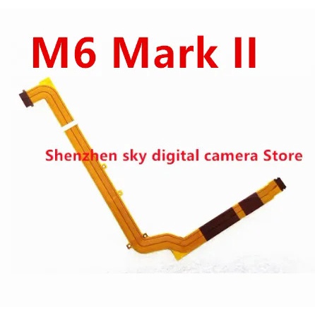 ใหม่ M6II เพลาหมุนจอแอลซีดี F LEX สายเคเบิ้ลสำหรับ Canon EOS M6 Mark II ส่วนซ่อมกล้องดิจิตอลจัดส่งฟรี
