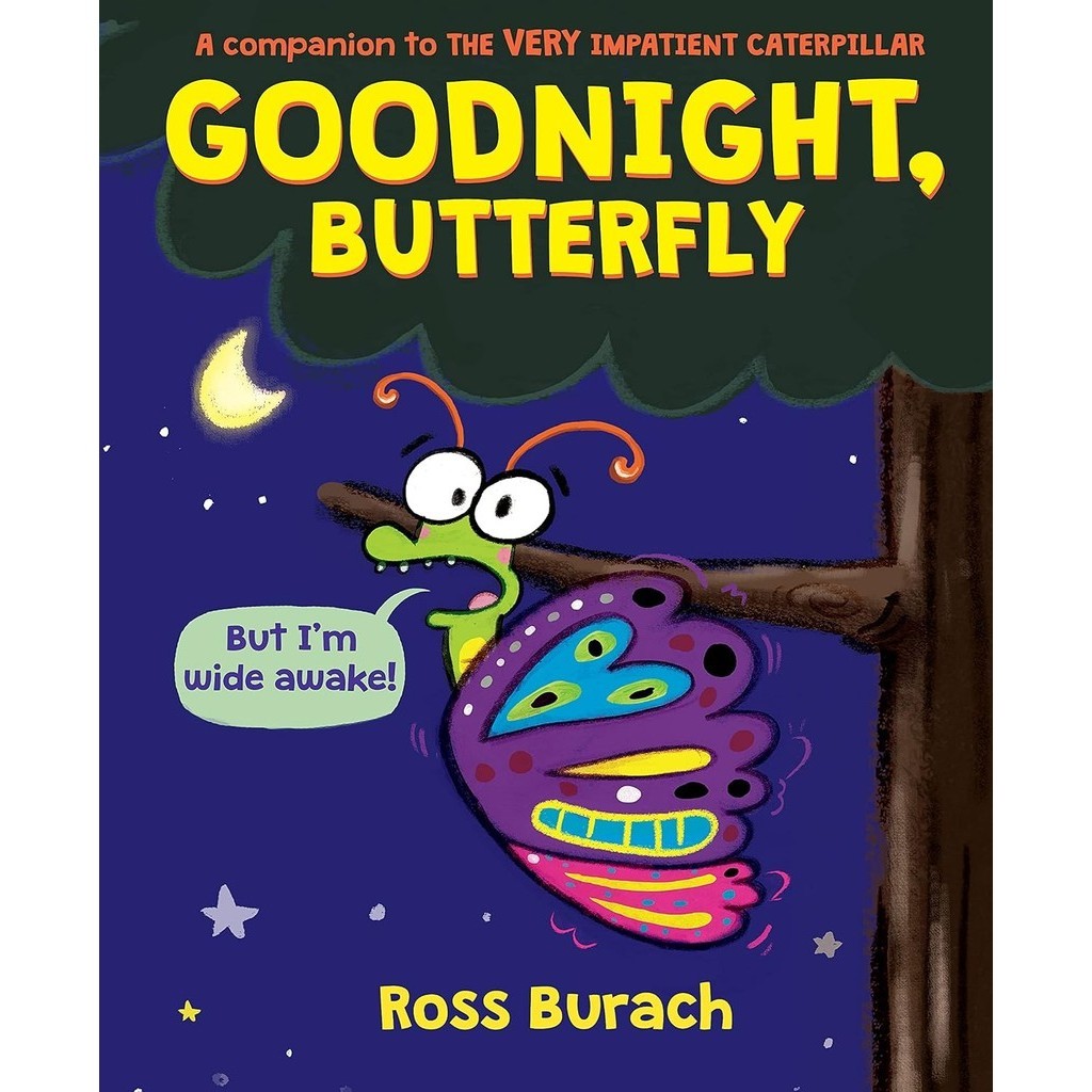 หนังสืออังกฤษใหม่ Goodnight, Butterfly (a Very Impatient Caterpillar Book) [Hardcover]