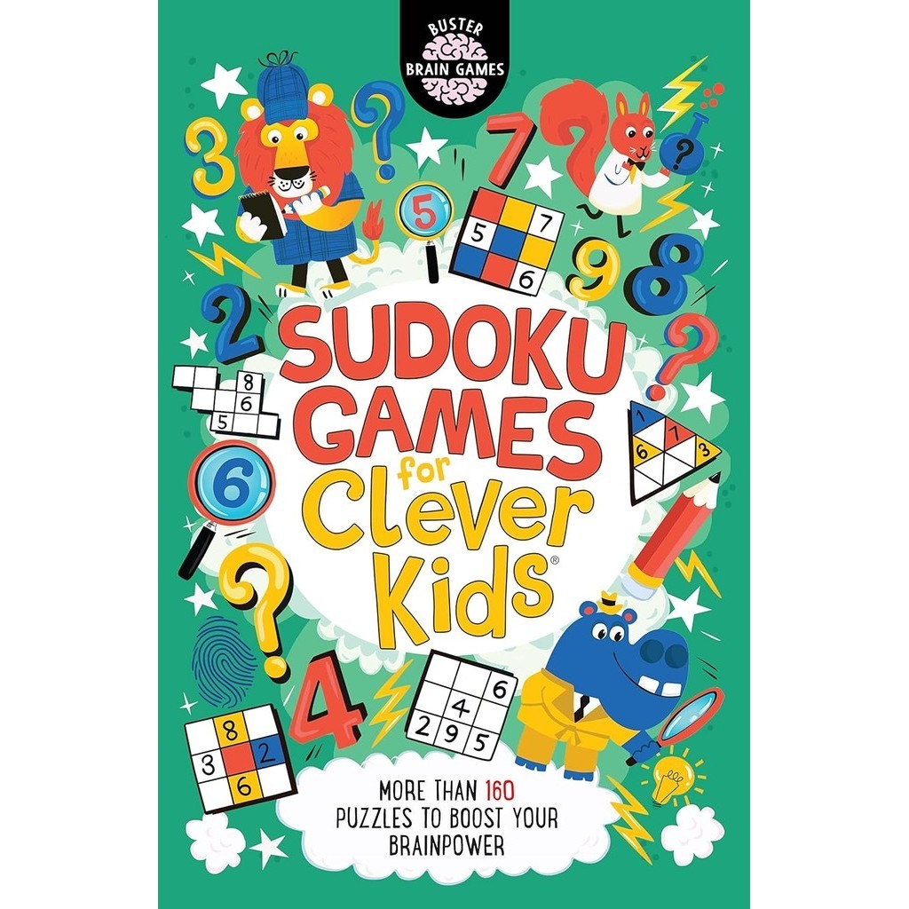 หนังสืออังกฤษใหม่ Sudoku Games for Clever Kids® : More than 160 puzzles to boost your brain power [P