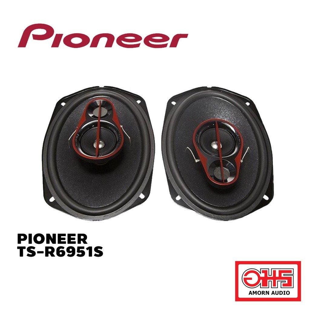 PIONEER TS-R6951S ลำโพงติดรถยนต์6x9 AMORNAUDIO อมรออดิโอ