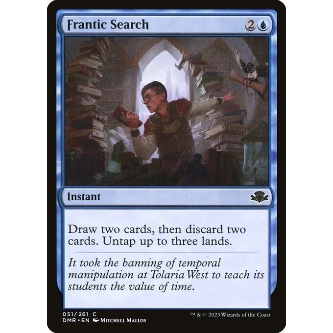 [Dominaria Remastered] - [DMR] - [Frantic Search] - (C) - [2023]
