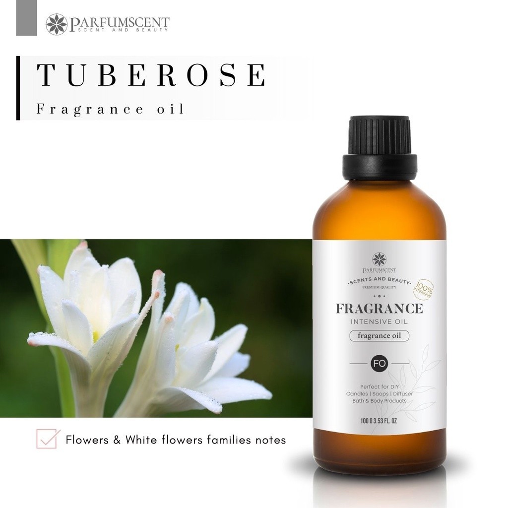 PARFUMSCENT หัวน้ำหอม Tuberose Fragrance Oil