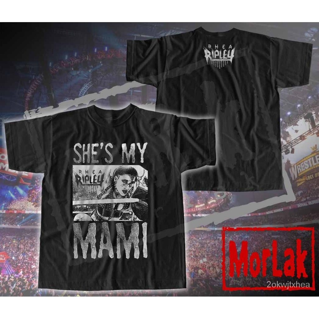 【High quality】WWE Divas Rhea Ripley " She`s my Mami! " Big Graphic Unisex Shirt
