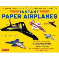 Instant Paper Airplanes : 12 Pop-Out Planes You Tape Together and Fly in Minutes! (BOX TOY/BK) [Hard