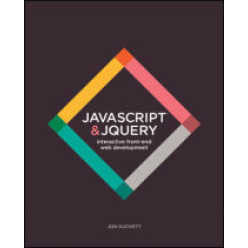 Javascript & jQuery : Interactive Front-End Web Development [Paperback]
