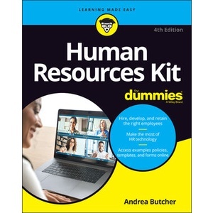 Human Resources Kit for Dummies, 4Th Edition Year:2023 ISBN:9781119989899
