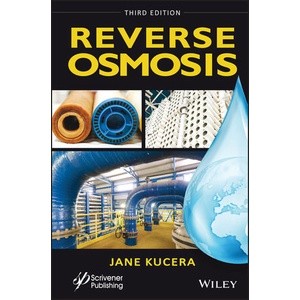 Reverse Osmosis 3rd Edition Year:2023 ISBN:9781119724742