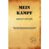 Mein Kampf (James Murphy Nazi Authorized Translation) [Paperback]