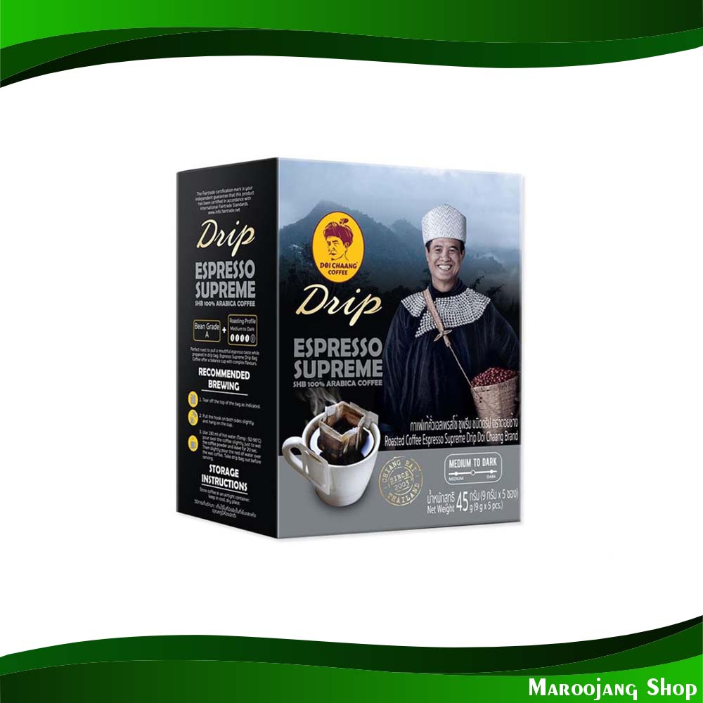 กาแฟแท้คั่วเอสเพรสโซ่ ซูพรีม ชนิดดริป ดอยช้าง 9 กรัม (5ซอง) Espresso Supreme Coffee Drip Type Doi Chang
