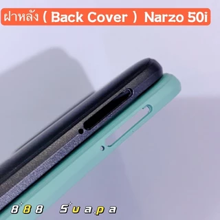 ฝาหลัง ( Back Cover ）Realme Narzo 50i （ แถมปุ่มสวิตช์นอก )