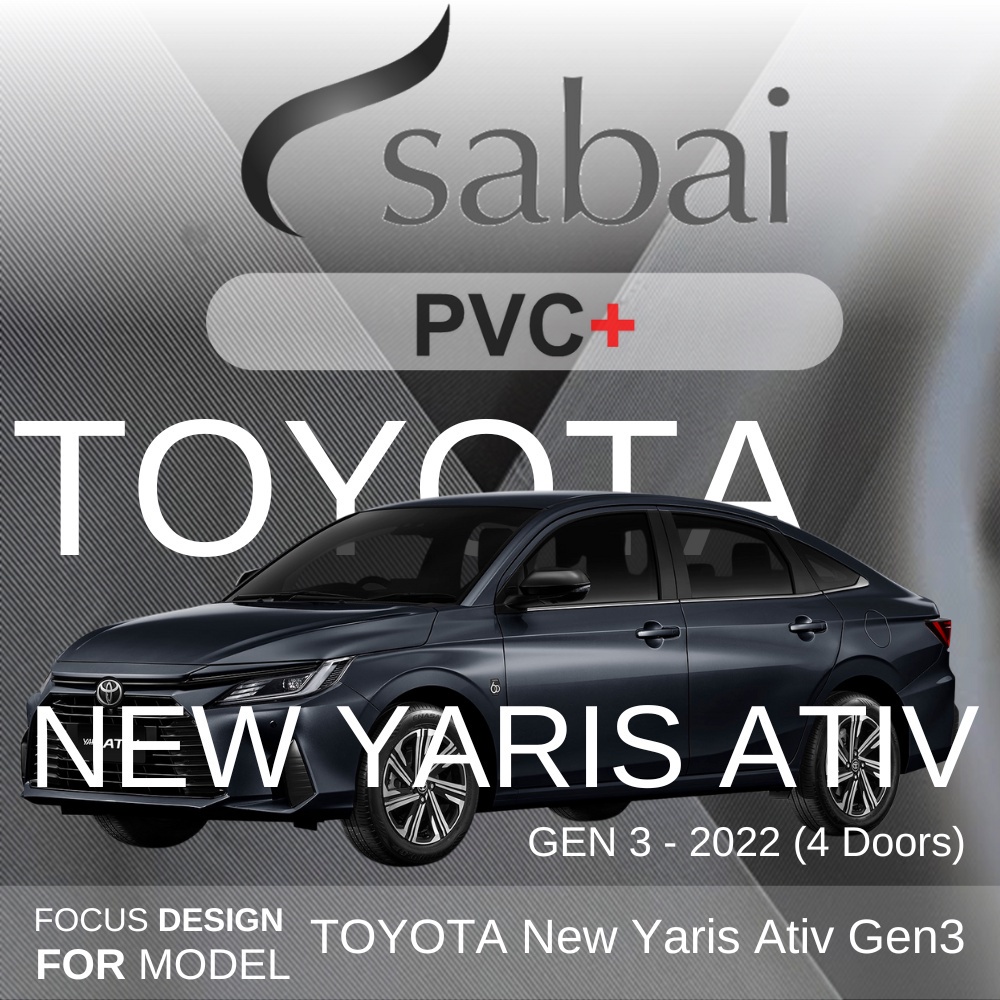 SABAI ผ้าคลุมรถยนต์ TOYOTA New Yaris Ativ Gen3 เนื้อผ้า PVC อย่างหนา คุ้มค่า เอนกประสงค์ #ผ้าคลุมสบ