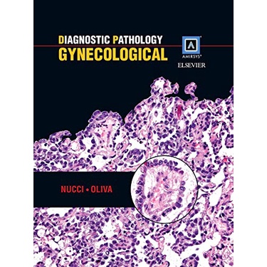Diagnostic Pathology: Gynecologic Pathology: Published By Amirsys (Hardcover) Yr:2014 ISBN:978193188