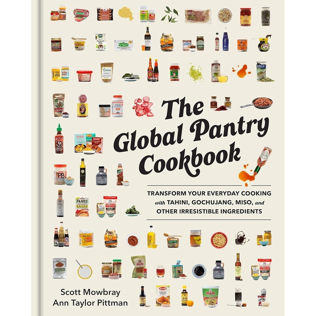หนังสืออังกฤษใหม่ The Global Pantry Cookbook : Transform Your Everyday Cooking with Tahini, Gochujang, Miso [Hardcover]