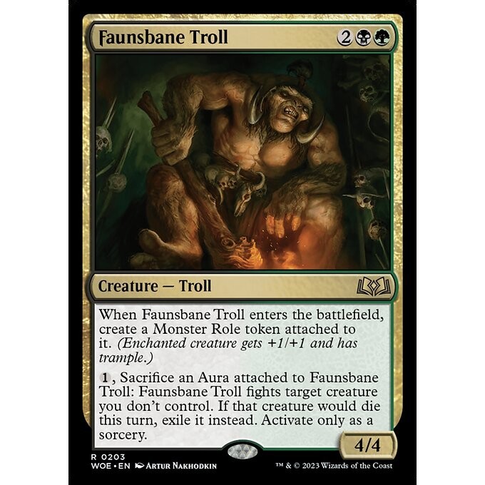 [Wilds of Eldraine] - [WOE] - (R) -[Faunsbane Troll] -  [2023]