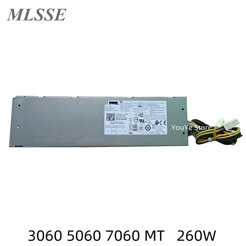ใหม่สำหรับ DELL OPTIPLEX 3060 5060 7060 MT 260W แหล่งจ่ายไฟ3YNRJ 03YNRJ CN-03YNRJ L260EBM-00 Fast Sh
