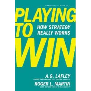 Playing to Win : How Strategy Really Works [Hardcover]