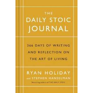 The Daily Stoic Journal : 366 Days of Writing and Reflection on the Art of Living [Hardcover]
