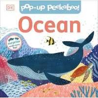 Pop-Up Peekaboo! Ocean : Pop-Up Surprise under Every Flap! (Pop-up Peekaboo!) (Board Book) [Hardcove