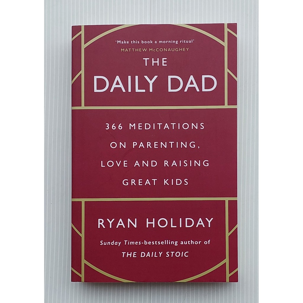 หนังสือ ชีวิตประจำวันของพ่อ THE DAILY DAD 366 Meditions on Parenting,Love and Raising Great Kids 407Page