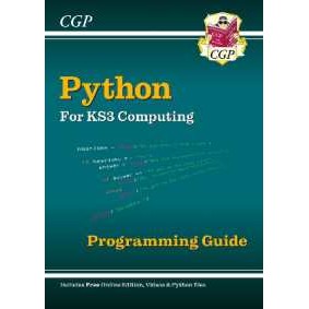 หนังสือ New KS3 Computing: Python Programming Guide with Online Edition, Python Files & Videos (Cgp 