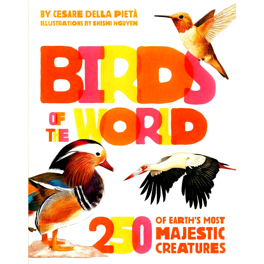 BBW หนังสือ Birds Of The World By Cesare Della Pietà ISBN: 9780762498109