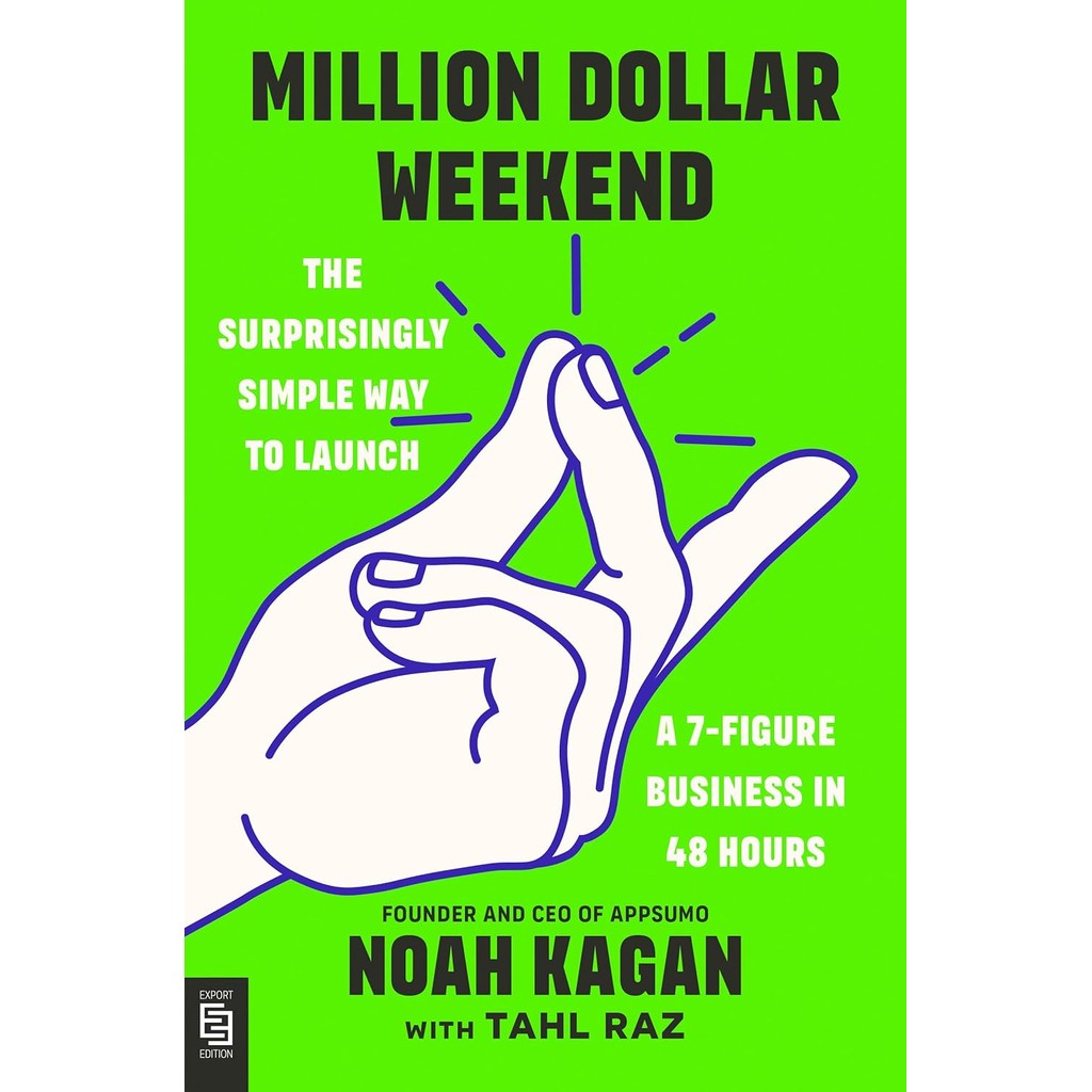 หนังสืออังกฤษใหม่ Million Dollar Weekend: The Surprisingly Simple Way To Launch A 7-Figure Busines