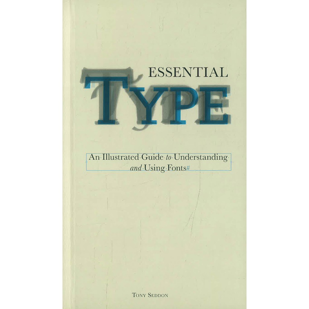 BBW หนังสือ ESSENTIAL TYPE BY TONY SEDDON