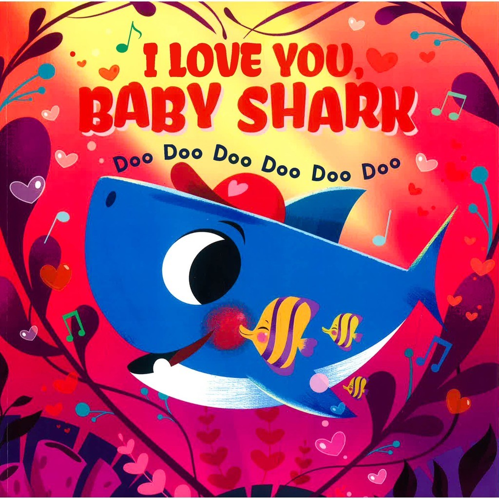 BBW หนังสือ I Love You, Baby Shark! Doo Doo Doo Doo Doo Doo By Scholastic ISBN: 9781407199948