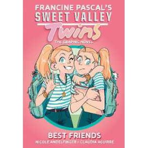 Sweet Valley Twins: Best Friends : (A Graphic Novel) (Sweet Valley Twins) [Paperback]