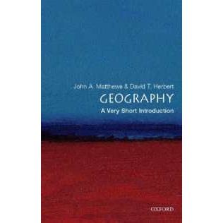 Geography : A Very Short Introduction (Very Short Introductions) [Paperback]