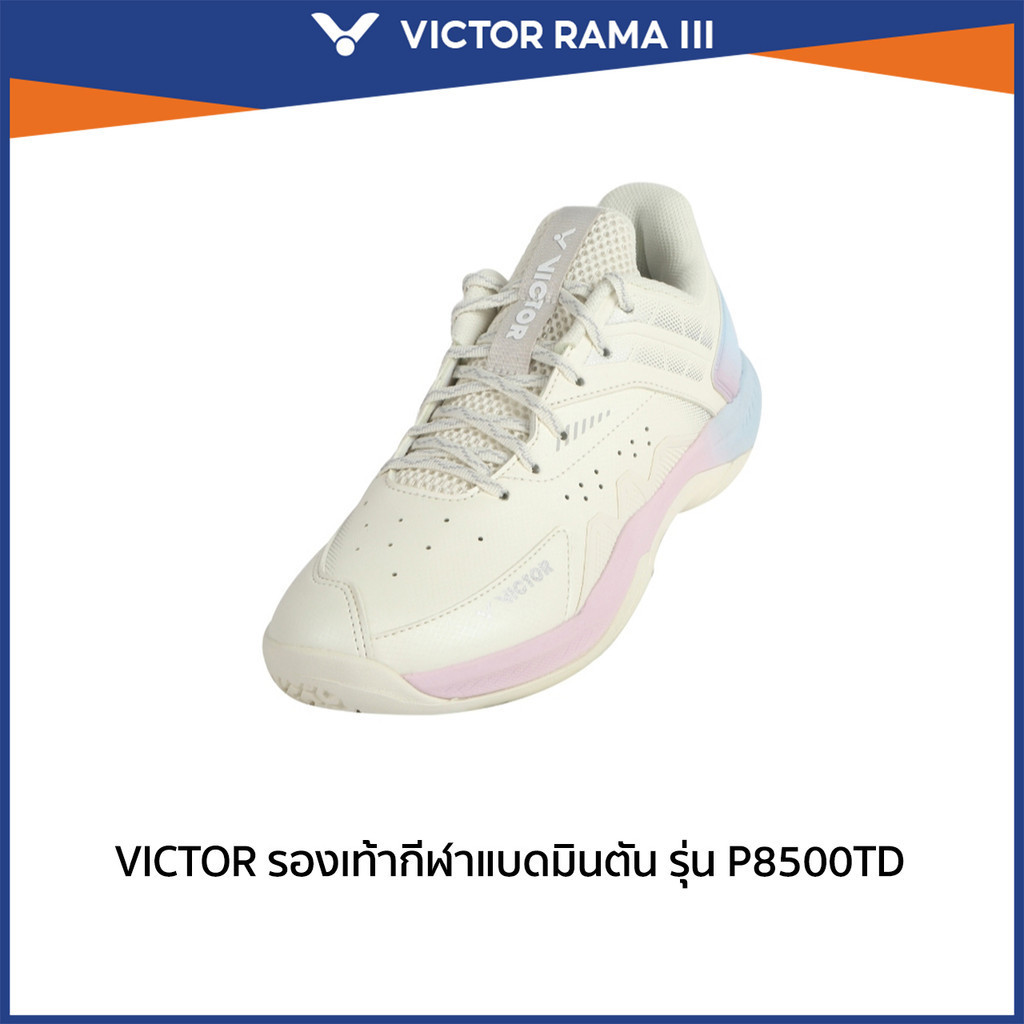 VICTOR รองเท้ากีฬาแบดมินตัน รุ่น P8500TD (Rama3)