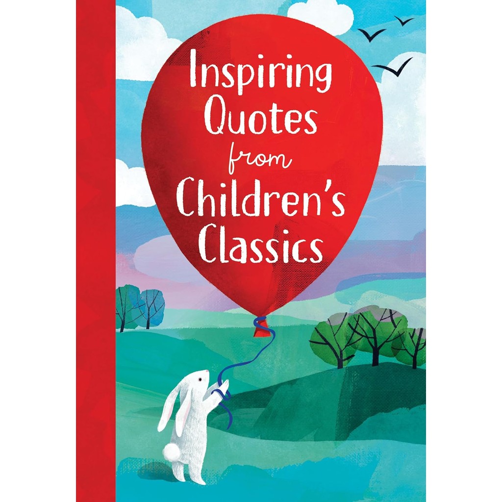 หนังสืออังกฤษใหม่ Inspiring Quotes from Children's Classics (Inspiring Quotes from Children's Classi