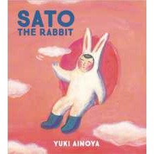 Sato the Rabbit (Sato the Rabbit) [Hardcover]