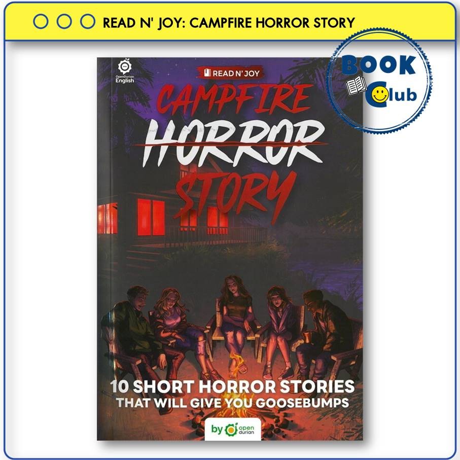 หนังสือ READ N' JOY: CAMPFIRE HORROR STORY ผู้เขียน: OpenDurian สำนักพิมพ์: OpenDurian