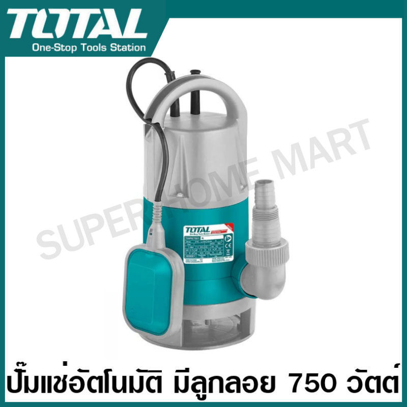 Total ปั๊มแช่ ดูดโคลน แบบอัตโนมัติ มีลูกลอย 1 แรงม้า ท่อ 1 นิ้ว 220 โวลท์ รุ่น TWP87506 ( Submersible Pump ) ปั๊มน้ำไดโว