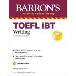 TOEFL iBT Writing (with online audio) (Barron's Test Prep) (Seventh) [Paperback]