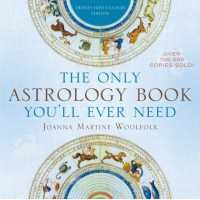 The Only Astrology Book You'll Ever Need [Paperback]