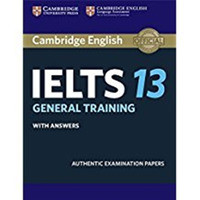 Cambridge IELTS 13 General Training Student's Book with Answers: Authentic Examination Papers (IELTS
