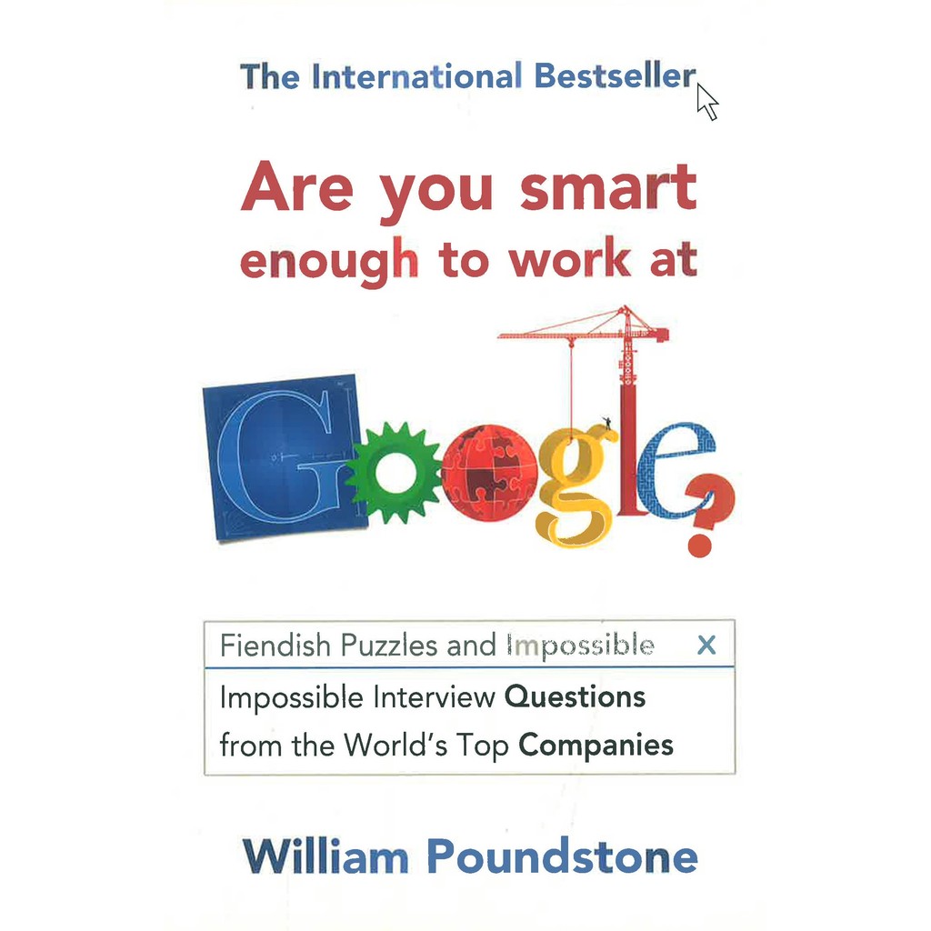 BBW หนังสือ Are You Smart Enough To Work At Google? ISBN: 9781851689552 ราคาถูก Shopee Lazada