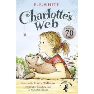 Charlotte's Web : 70th Anniversary Edition (A Puffin Book) [Paperback]