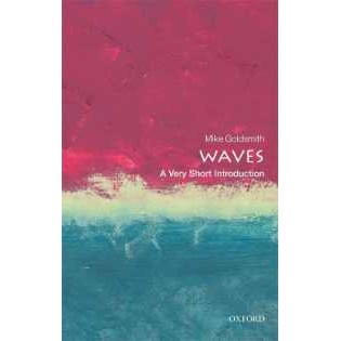 Waves : A Very Short Introduction (Very Short Introductions) [Paperback]