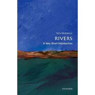 Rivers : A Very Short Introduction (Very Short Introductions) [Paperback]
