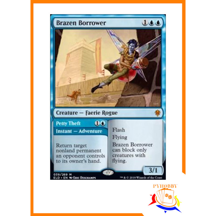 [MTG] Throne of Eldraine: Brazen Borrower