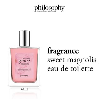 Philosophy Amazing Grace Magnolia EDT 60ml น้ำหอม ขนาด 60 มิ…