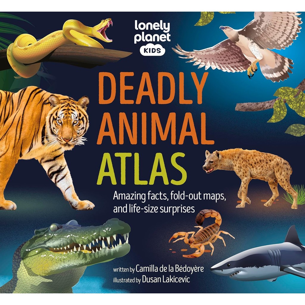 หนังสืออังกฤษใหม่ Lonely Planet Kids Deadly Animal Atlas (Lonely Planet Kids) [Hardcover]