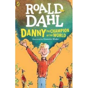 Danny the Champion of the World [Paperback]