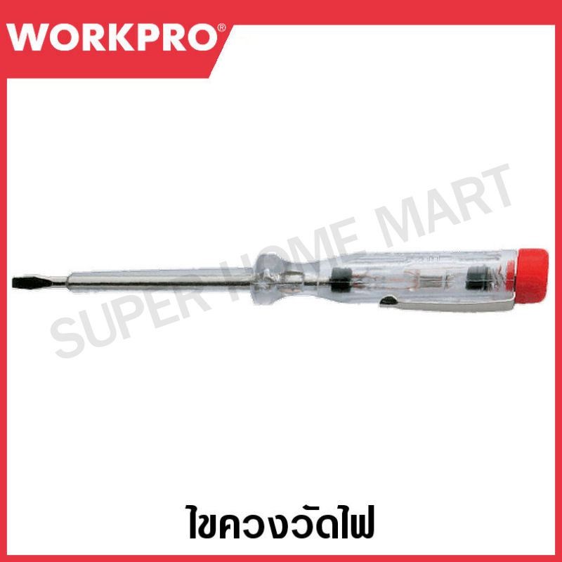 WORKPRO ไขควงวัดไฟ รุ่น WP295001